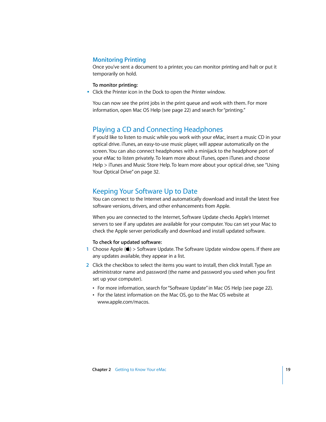 Apple EMac manual Playing a CD and Connecting Headphones, Keeping Your Software Up to Date, Monitoring Printing 