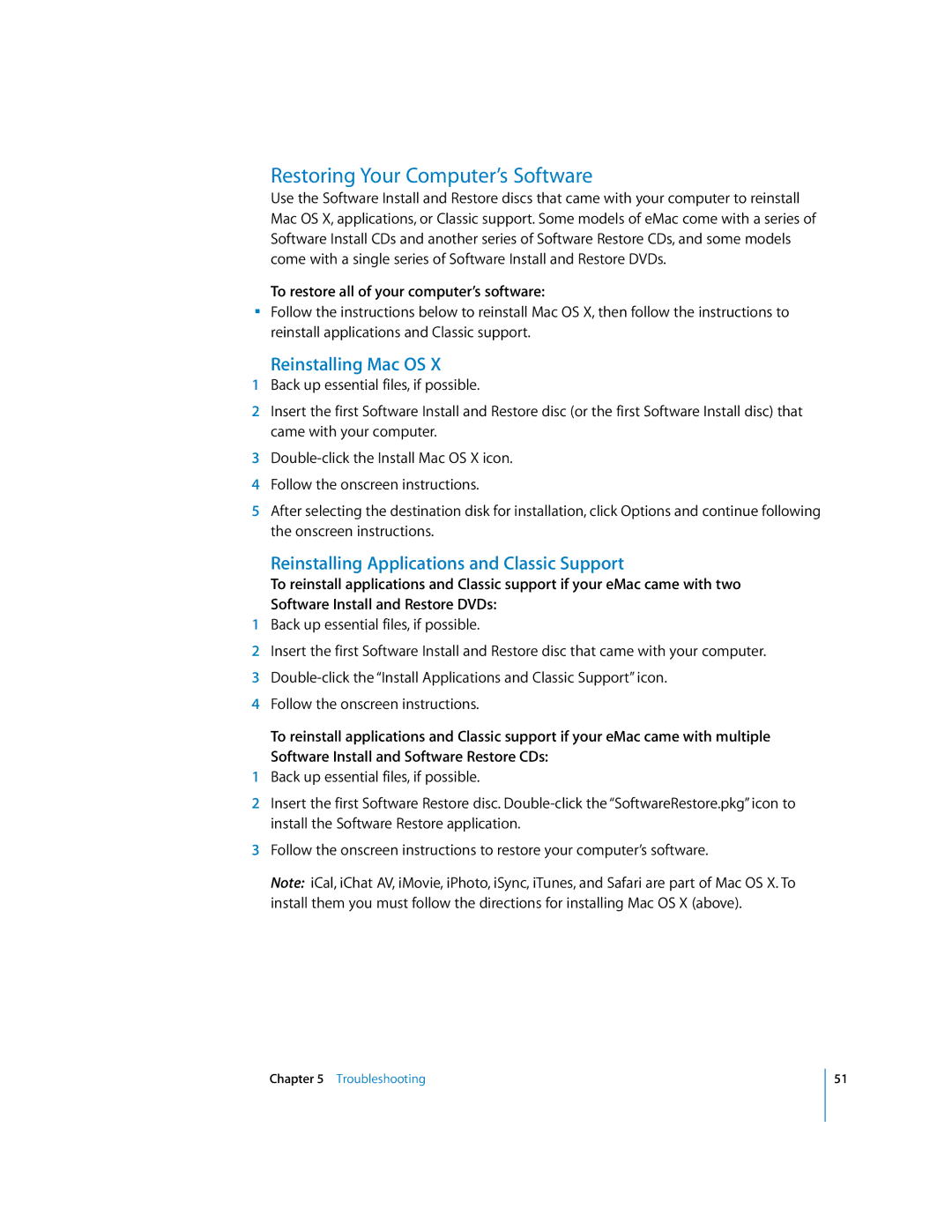 Apple EMac manual Restoring Your Computer’s Software, Reinstalling Mac OS, Reinstalling Applications and Classic Support 