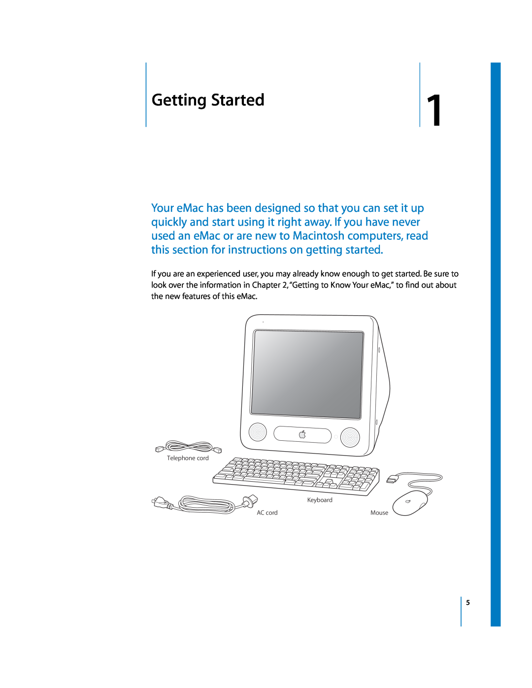 Apple EMac manual Getting Started, Telephone cord Keyboard, AC cord 
