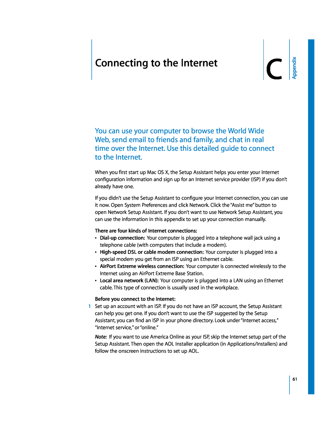 Apple EMac manual Connecting to the Internet, Appendix, There are four kinds of Internet connections 