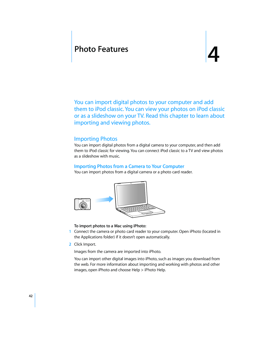 Apple MB147LL/A Photo Features, Importing Photos from a Camera to Your Computer, To import photos to a Mac using iPhoto 