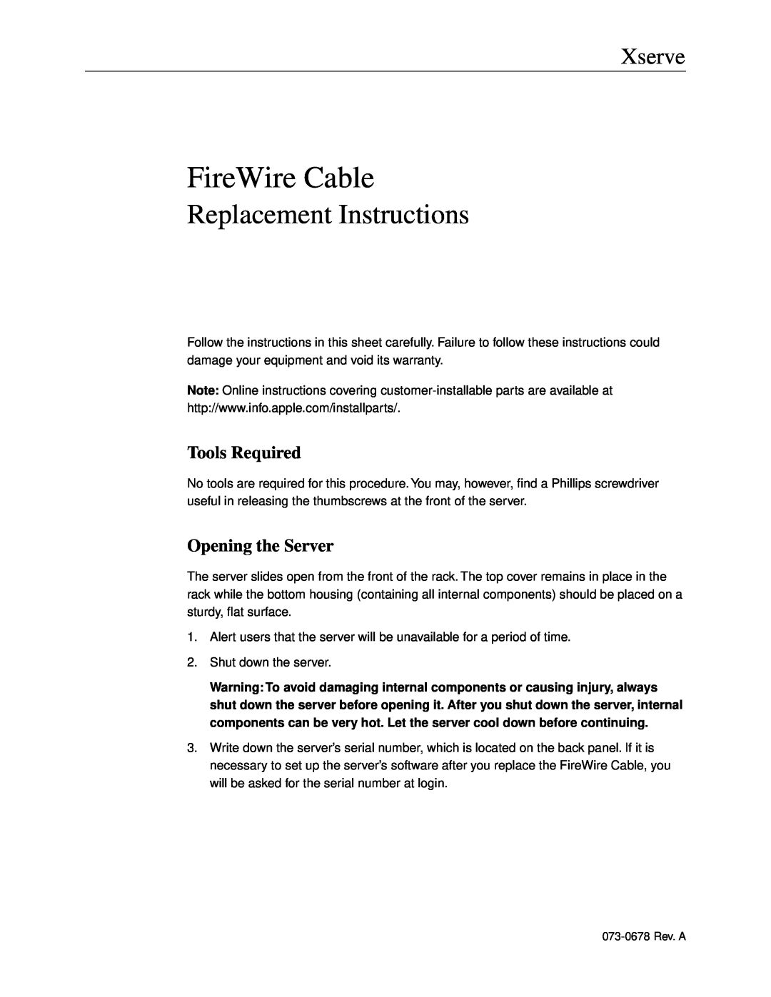 Apple FireWire Cable warranty Tools Required, Opening the Server, Replacement Instructions, Xserve 