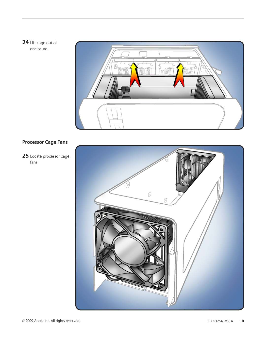 Apple Front and Rear warranty Processor Cage Fans, Lift cage out of enclosure, Locate processor cage fans 