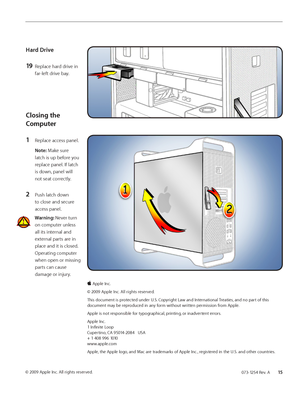 Apple Processor Cage Fans, Front and Rear Closing Computer, Replace hard drive Far-left drive bay, Replace access panel 