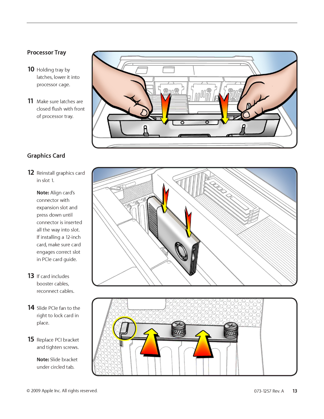 Apple Front Panel Board Cable warranty Reinstall graphics card in slot, Slide PCIe fan to the right to lock card in place 