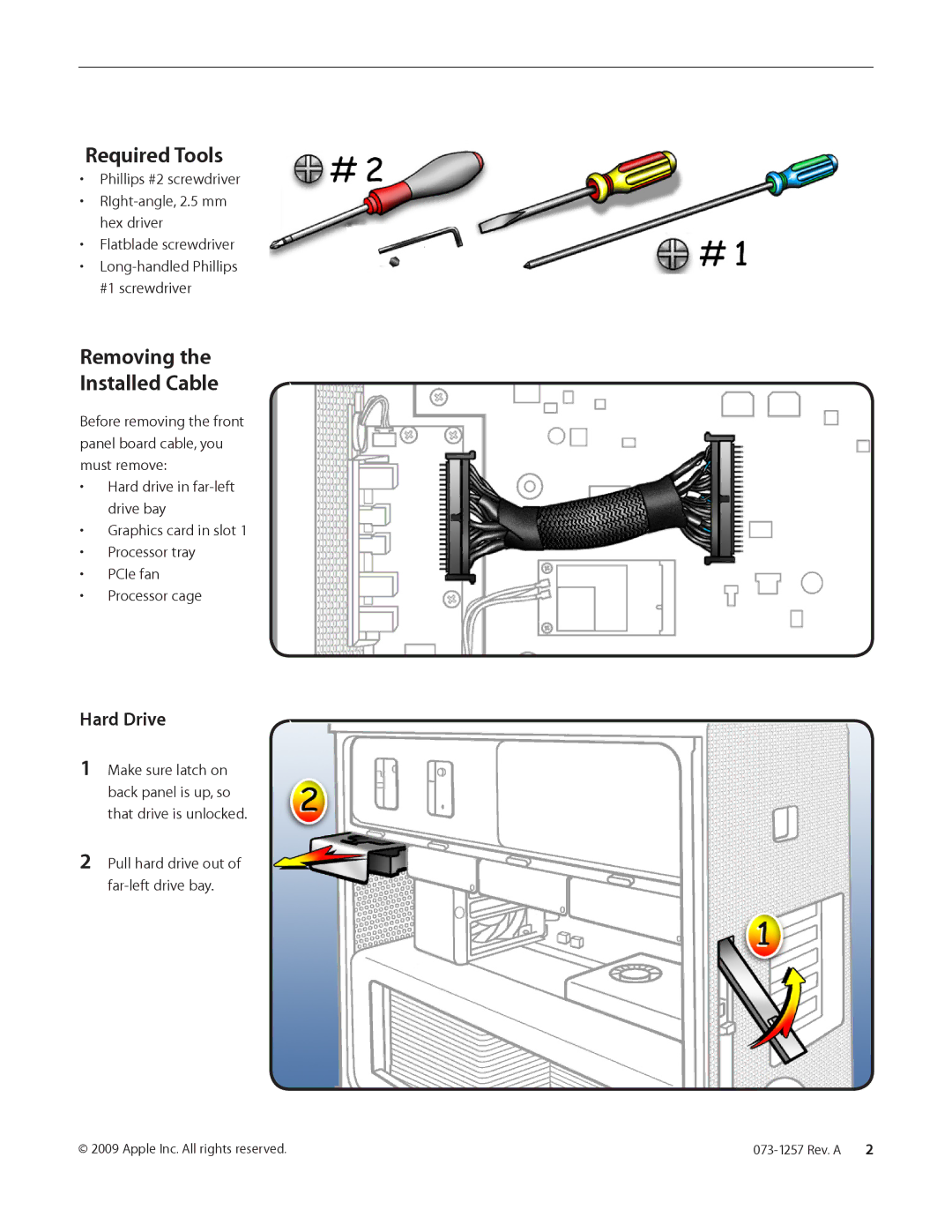 Apple Front Panel Board Cable warranty Required Tools, Hard Drive, Pull hard drive out of far-left drive bay 