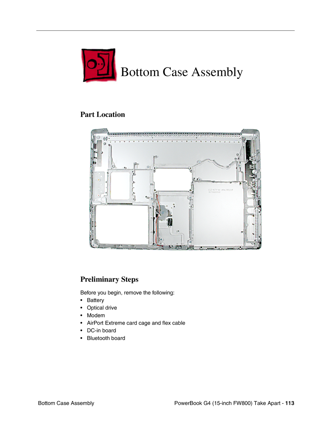 Apple FW800 manual Bottom Case Assembly, Part Location Preliminary Steps 