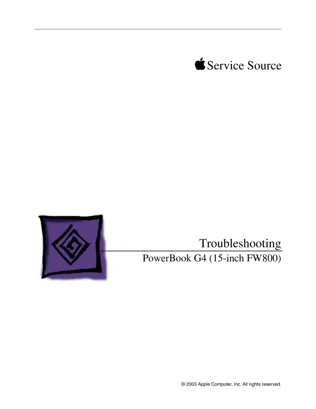 Apple FW800 manual  Service Source Troubleshooting 