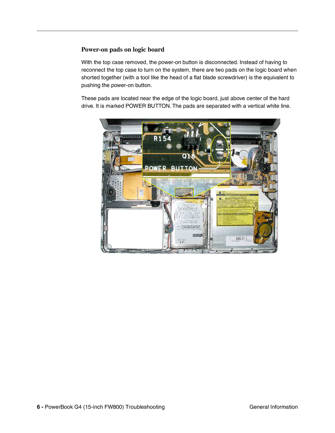 Apple FW800 manual Power-on pads on logic board 