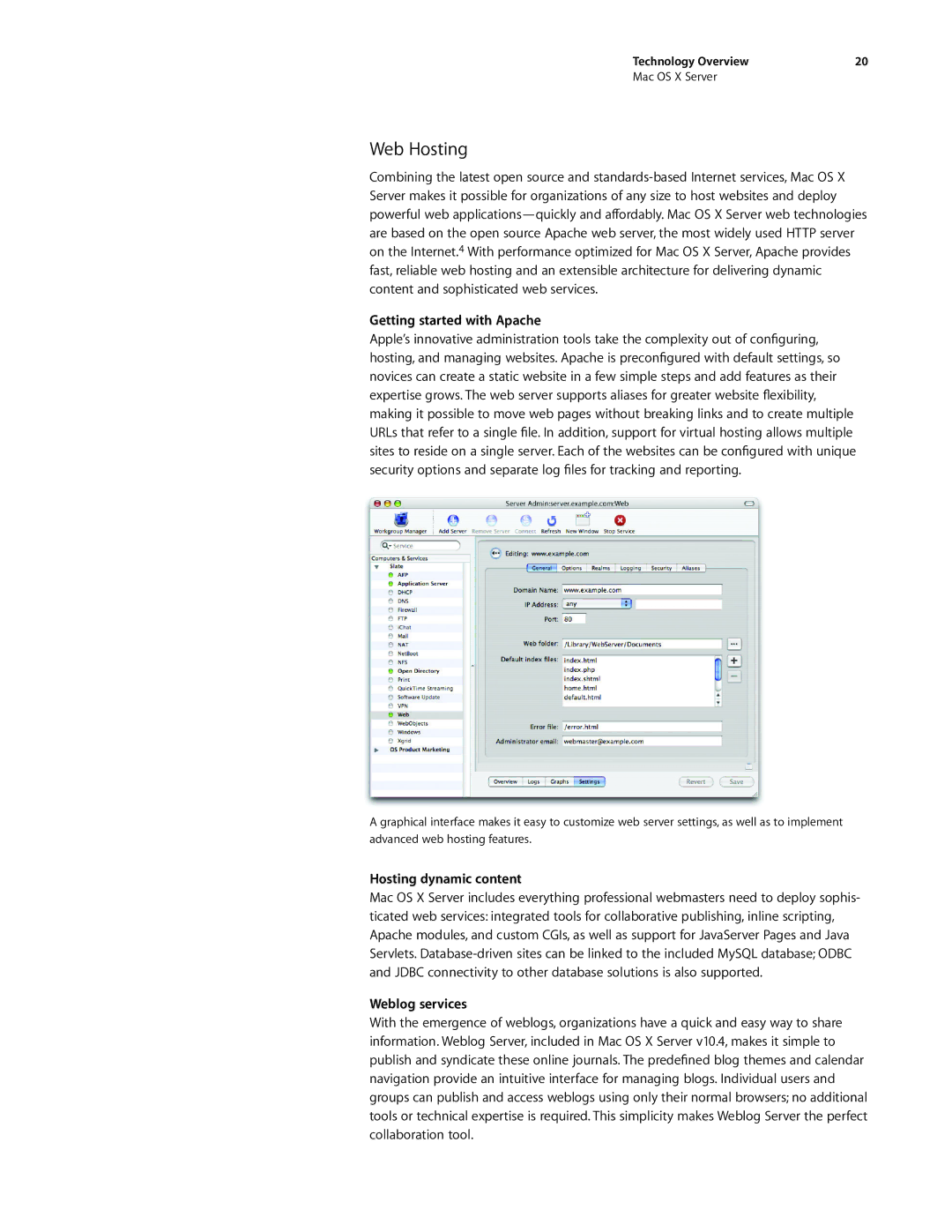 Apple G0442 manual Web Hosting, Getting started with Apache, Hosting dynamic content, Weblog services 