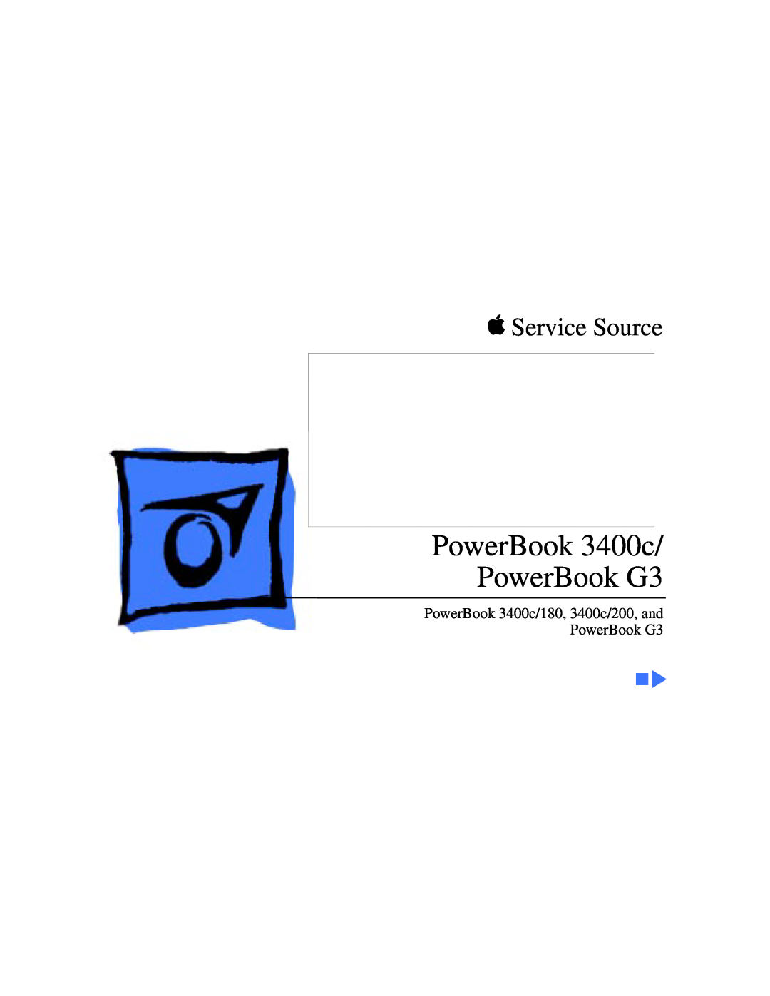 Apple 3400C/200 manual PowerBook 3400c/ PowerBook G3, K Service Source, PowerBook 3400c/180, 3400c/200, and PowerBook G3 