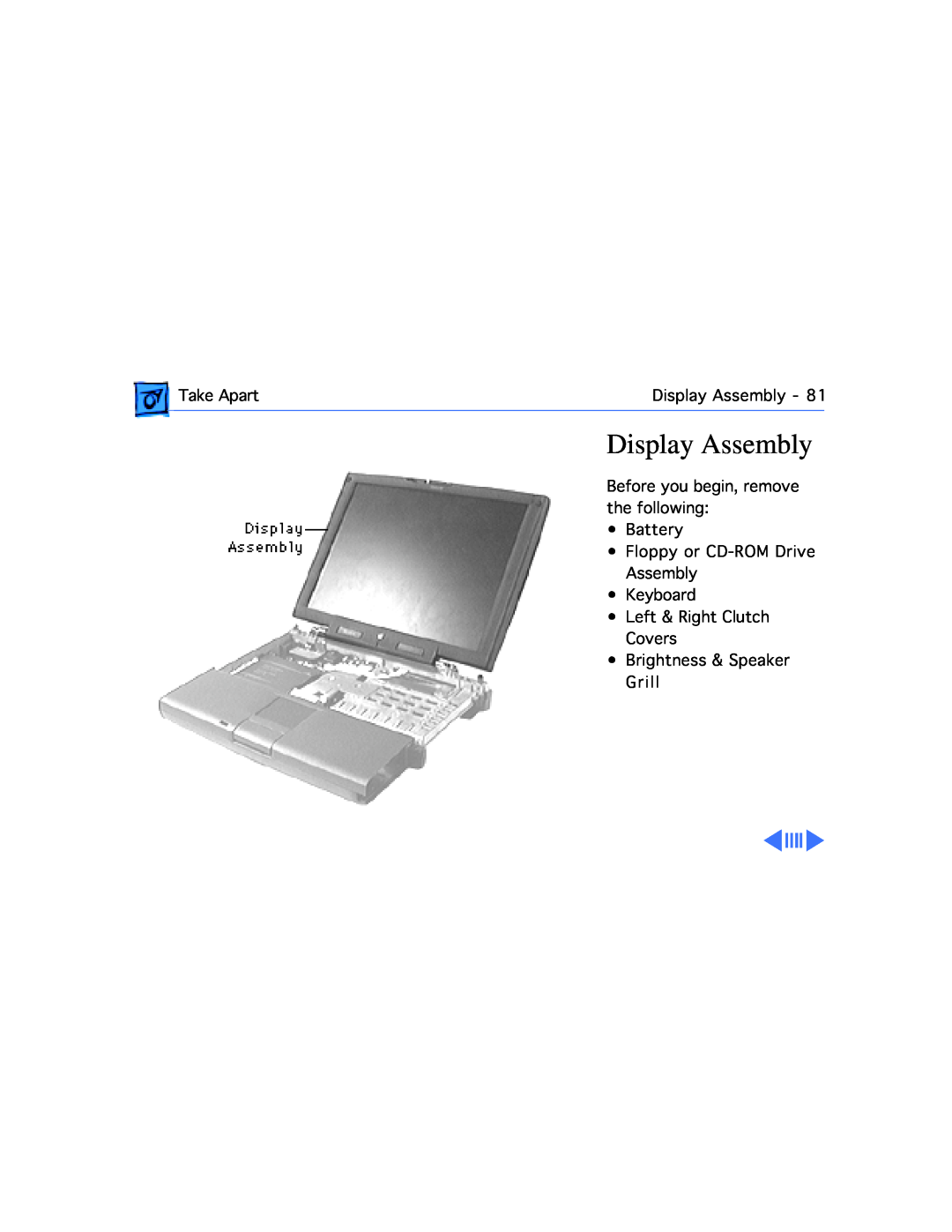 Apple G3, 3400C/200 manual Take ApartDisplay Assembly, Floppy or CD-ROM Drive Assembly Keyboard Left & Right Clutch Covers 
