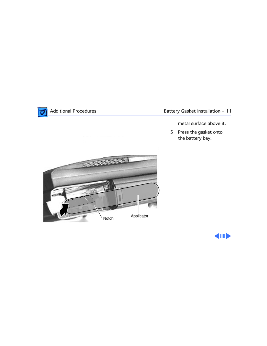 Apple G3, 3400C/200 manual Notch Applicator 