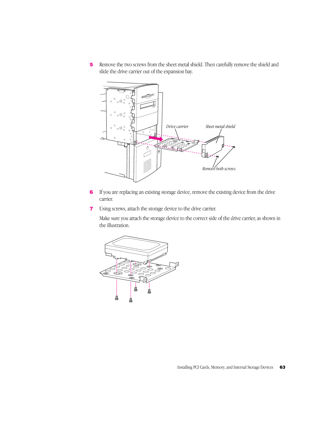 Apple G3 Minitower manual Drive carrier, Remove both screws 