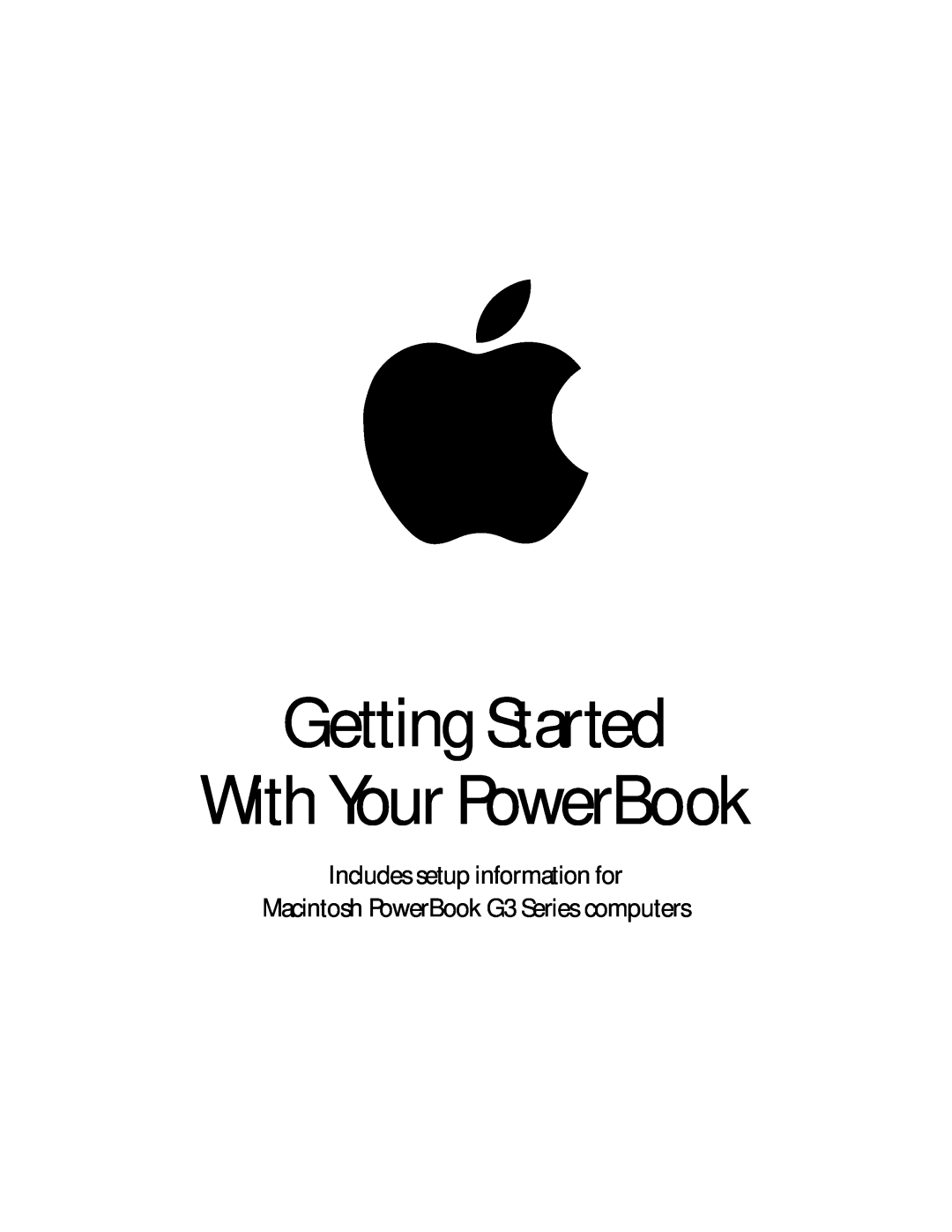 Apple G3 manual Getting Started, With Your PowerBook, Includes setup information for 