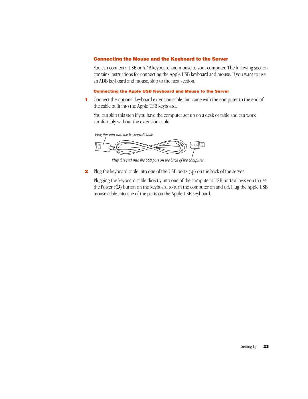 Apple G3 manual Connecting the Mouse and the Keyboard to the Server 