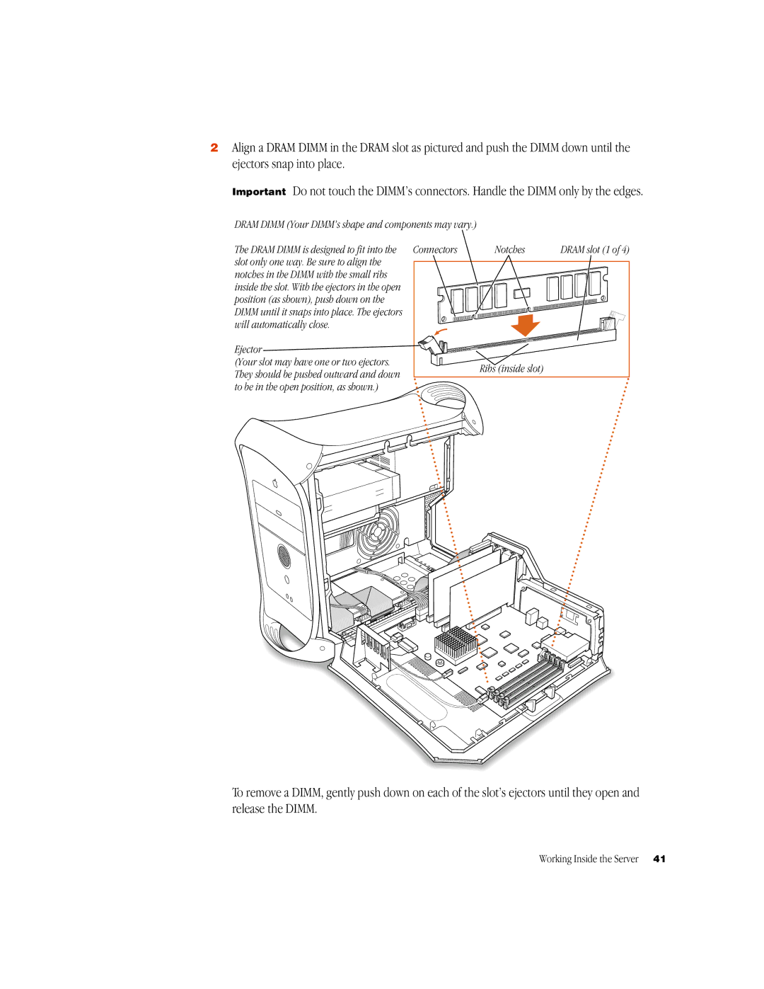 Apple G3 manual Dram Dimm Your DIMM’s shape and components may vary, Connectors Notches, Will automatically close Ejector 