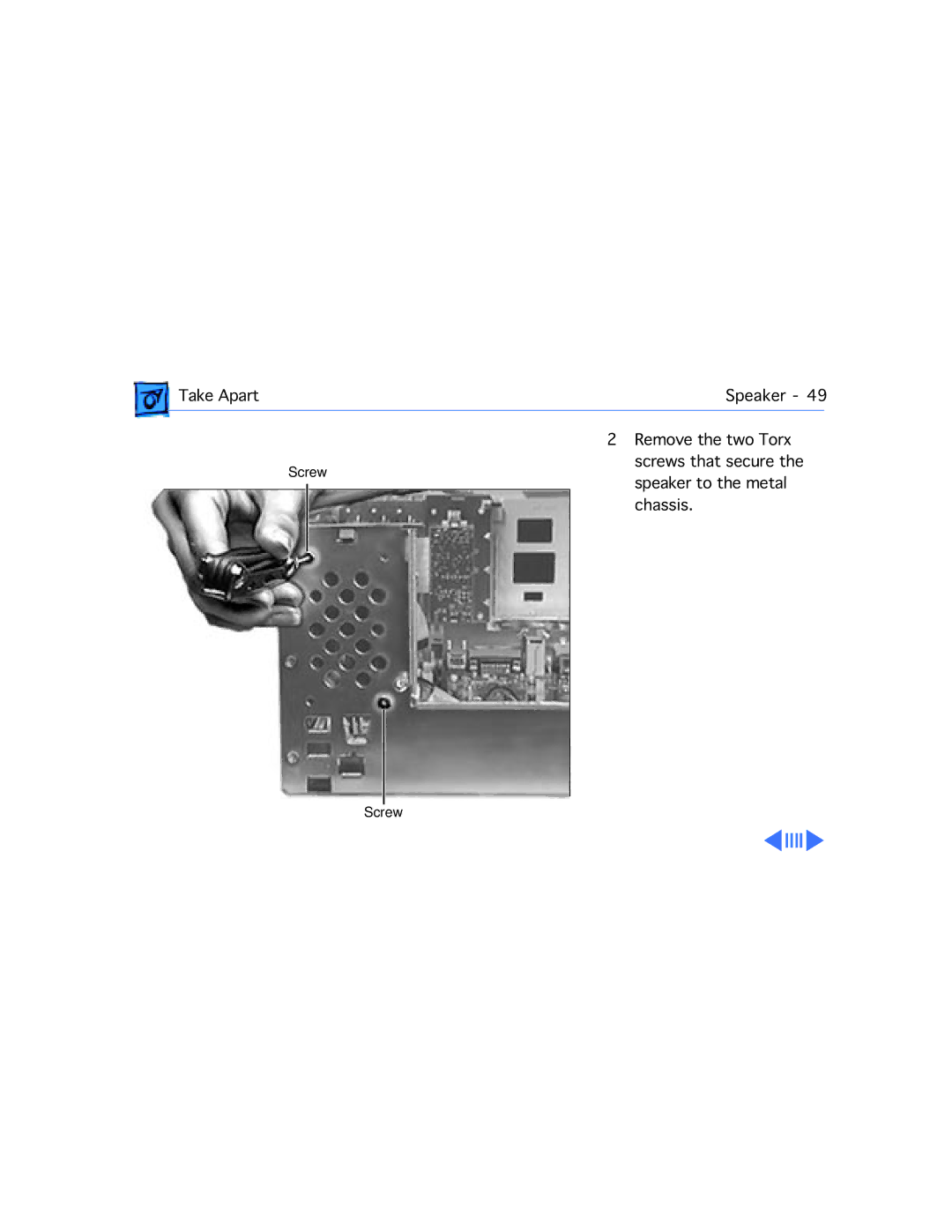 Apple G3 manual Take Apart Speaker Remove the two Torx 