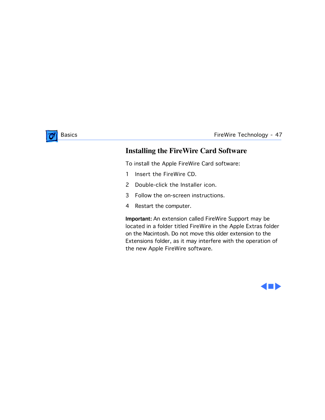 Apple G3 manual Installing the FireWire Card Software 