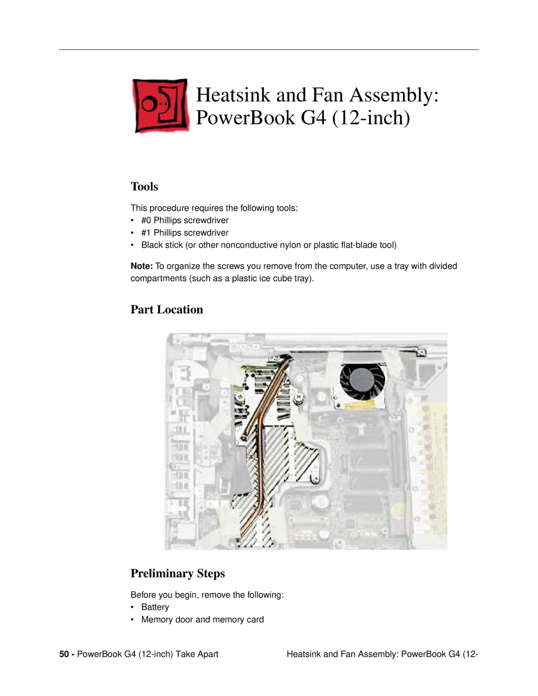 Apple G4 (12-INCH DVI) manual Heatsink and Fan Assembly PowerBook G4 12-inch, Tools 