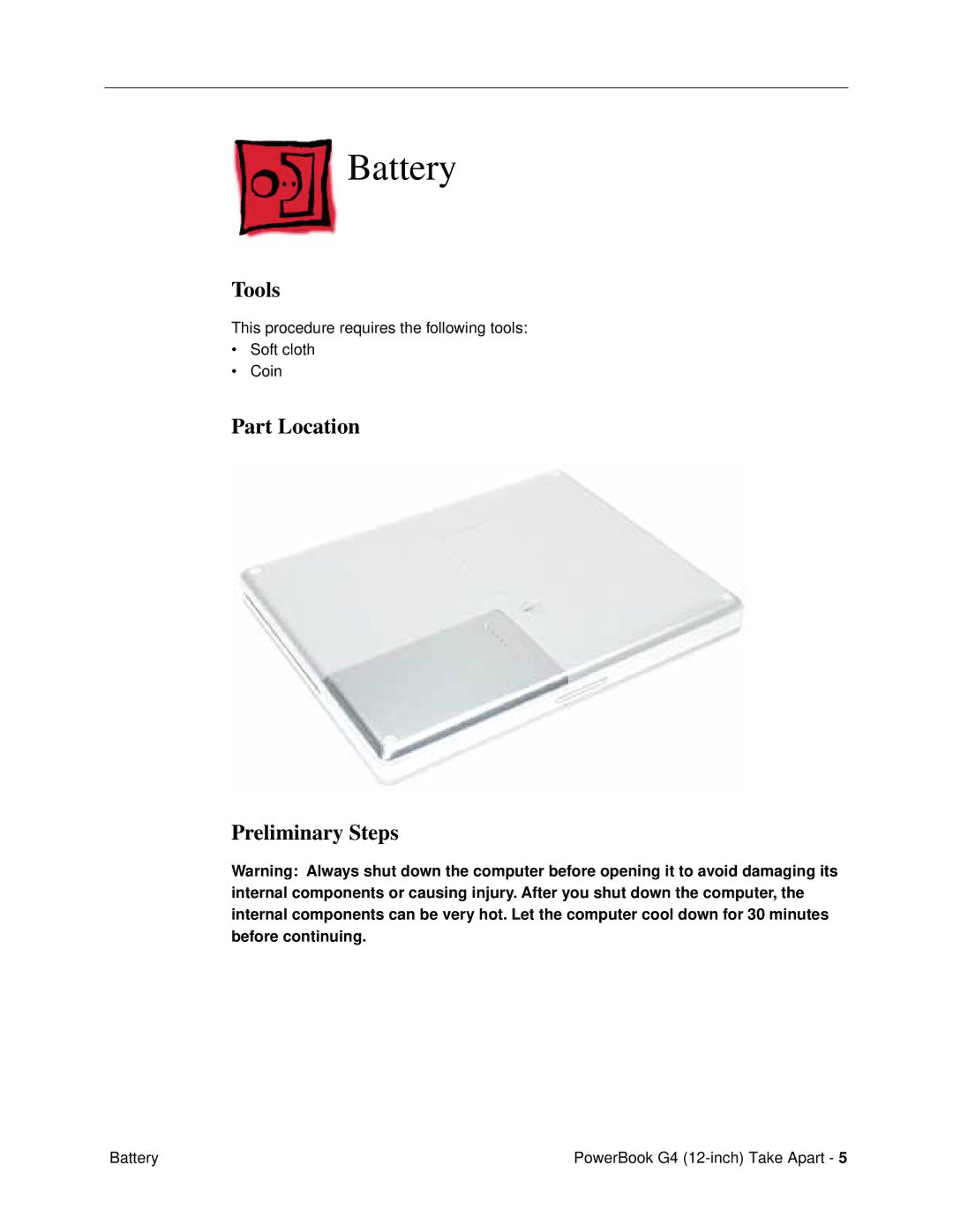 Apple G4 (12-INCH DVI) manual Battery, Part Location Preliminary Steps 