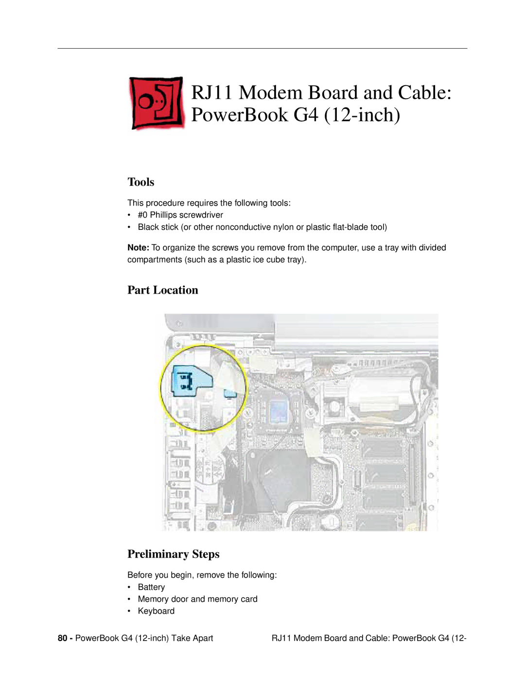 Apple G4 (12-INCH DVI) manual RJ11 Modem Board and Cable PowerBook G4 12-inch, Tools 