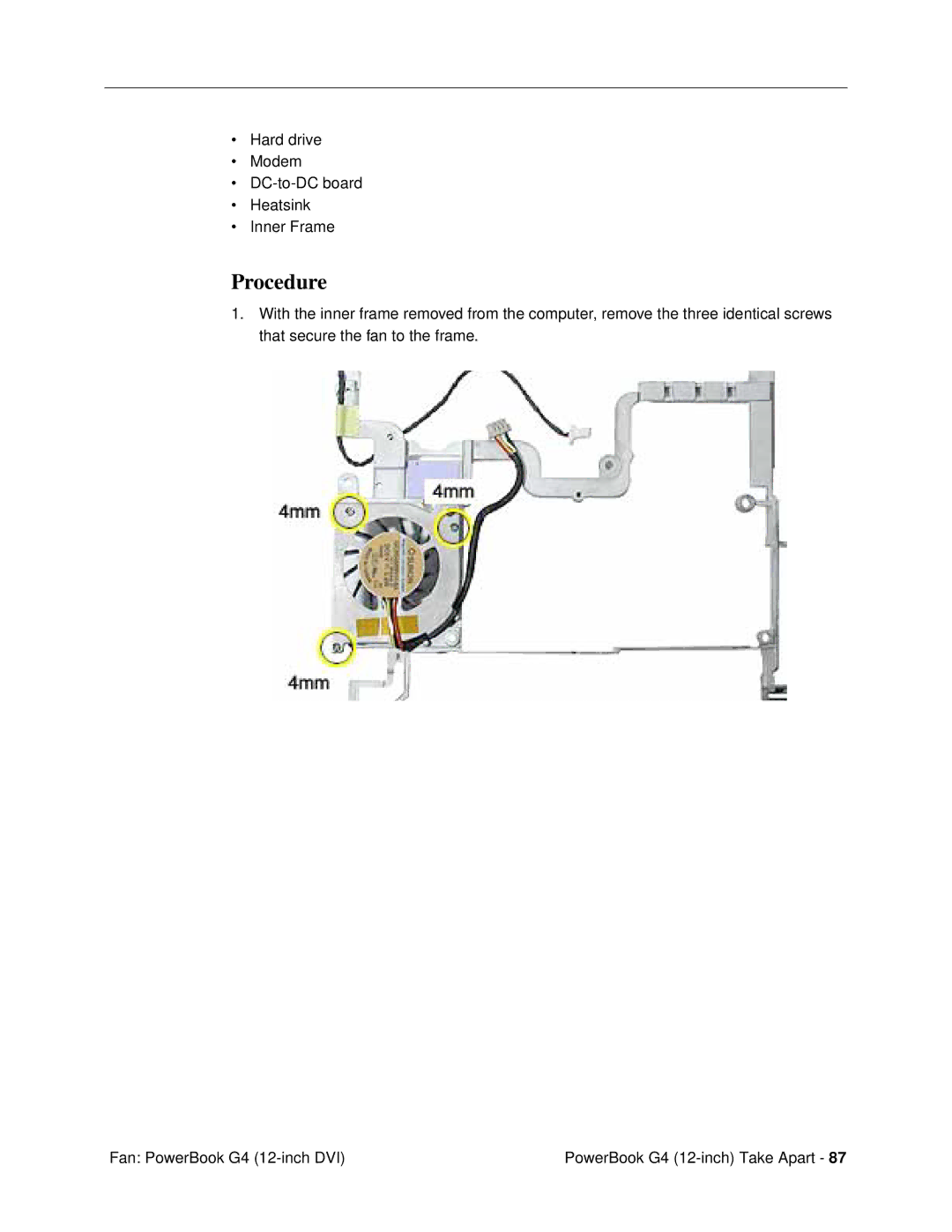 Apple G4 (12-INCH DVI) manual Hard drive Modem DC-to-DC board Heatsink Inner Frame 