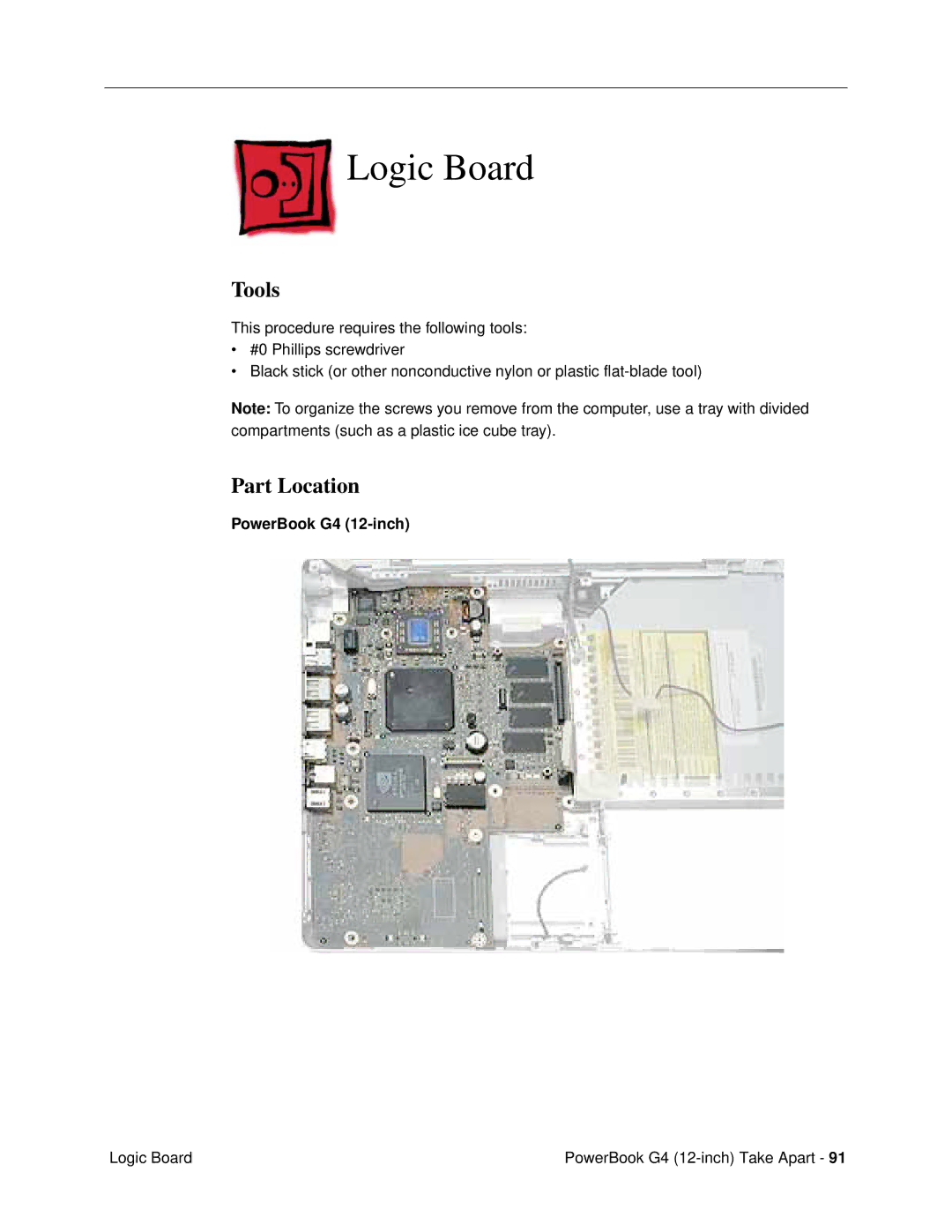 Apple G4 (12-INCH DVI) manual Logic Board, Part Location 