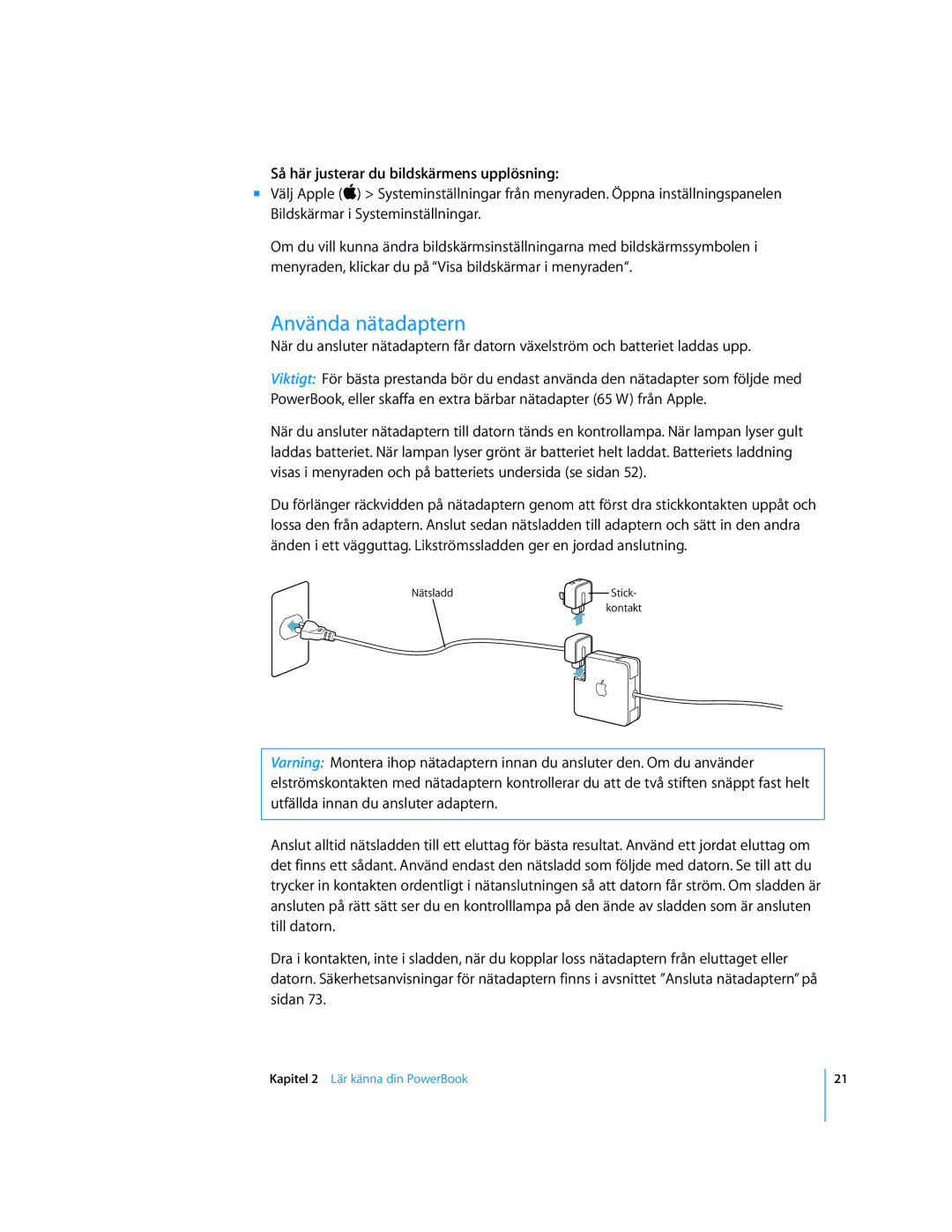 Apple G4 15-TUM manual Använda nätadaptern, Så här justerar du bildskärmens upplösning 