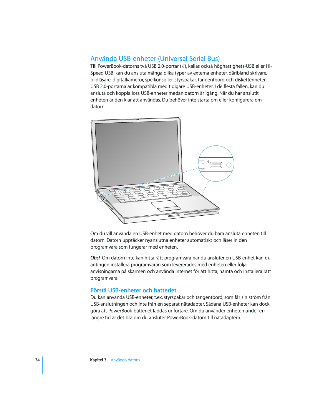 Apple G4 15-TUM manual Använda USB-enheter Universal Serial Bus, Förstå USB-enheter och batteriet 