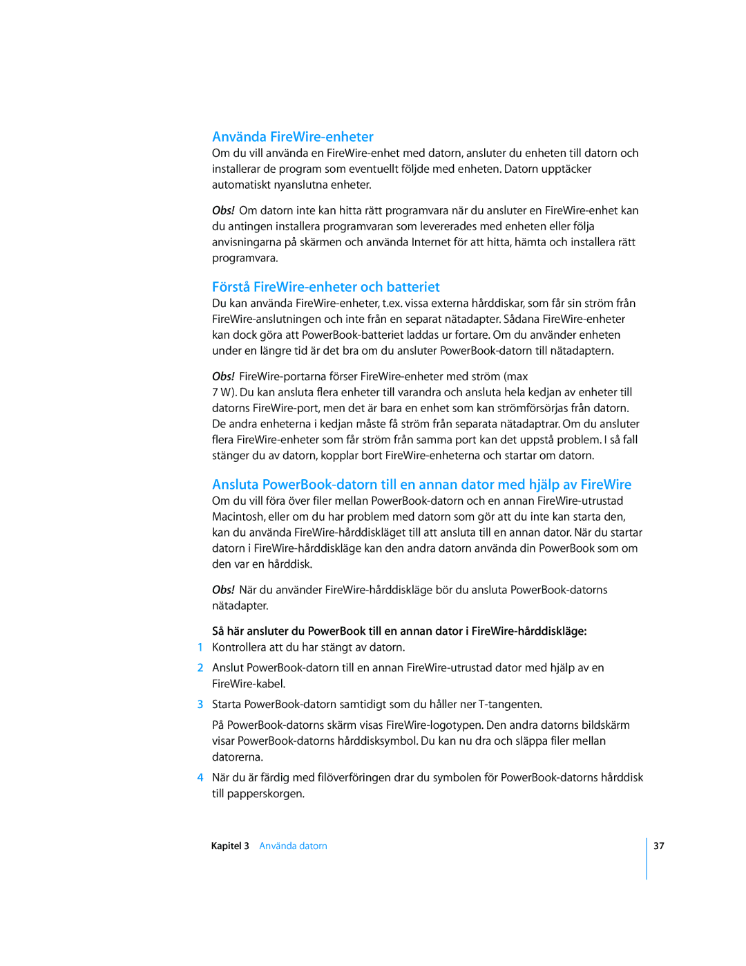 Apple G4 15-TUM manual Använda FireWire-enheter, Förstå FireWire-enheter och batteriet 