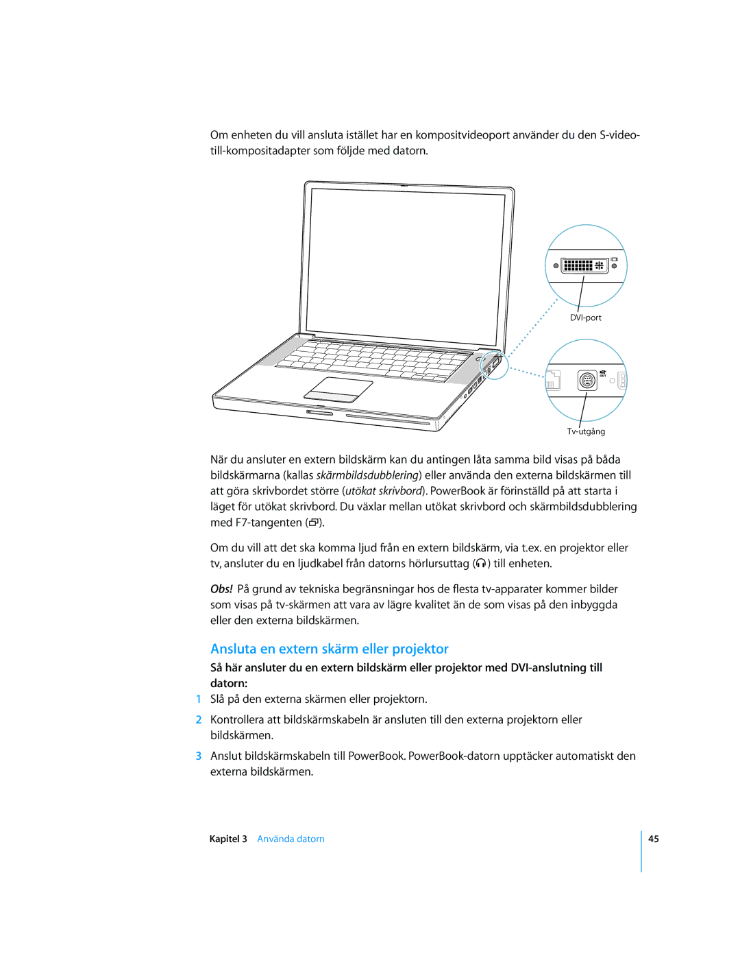 Apple G4 15-TUM manual Ansluta en extern skärm eller projektor 