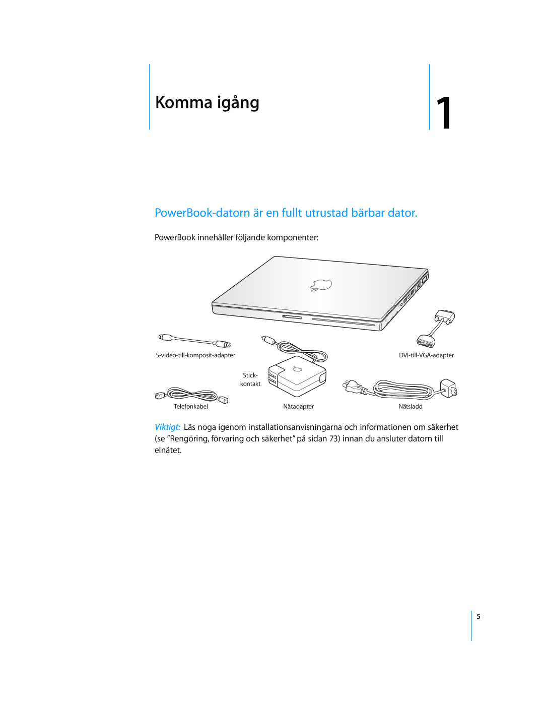 Apple G4 15-TUM manual Komma igång, PowerBook-datorn är en fullt utrustad bärbar dator 