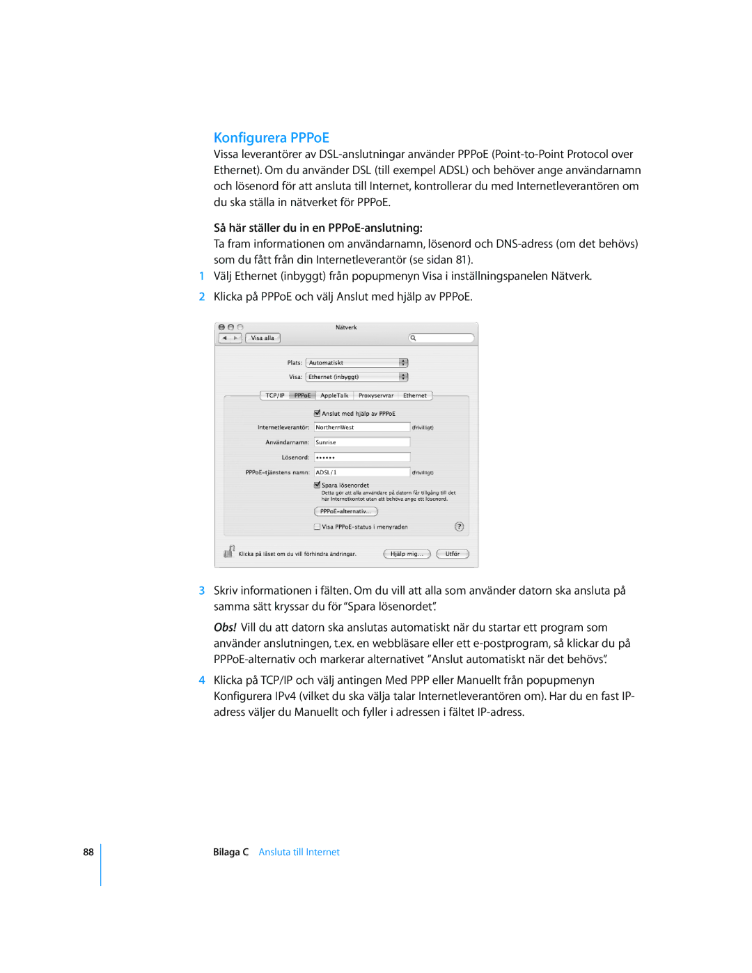 Apple G4 15-TUM manual Konfigurera PPPoE, Så här ställer du in en PPPoE-anslutning 