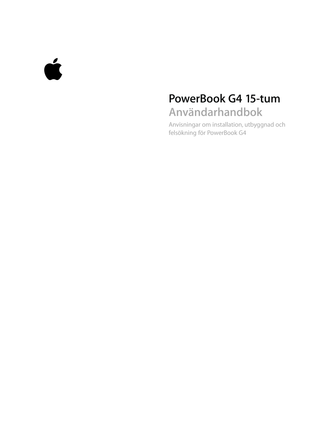 Apple G4 15-TUM manual PowerBook G4 15-tum, Användarhandbok 