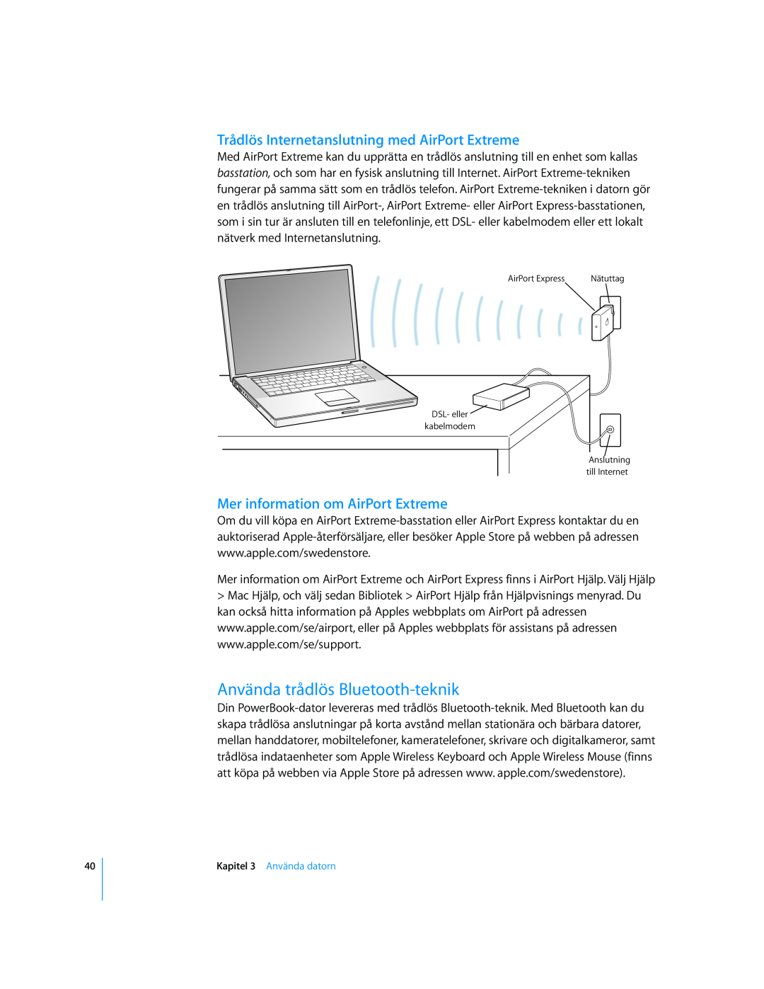 Apple G4 15-TUM manual Använda trådlös Bluetooth-teknik, Trådlös Internetanslutning med AirPort Extreme 