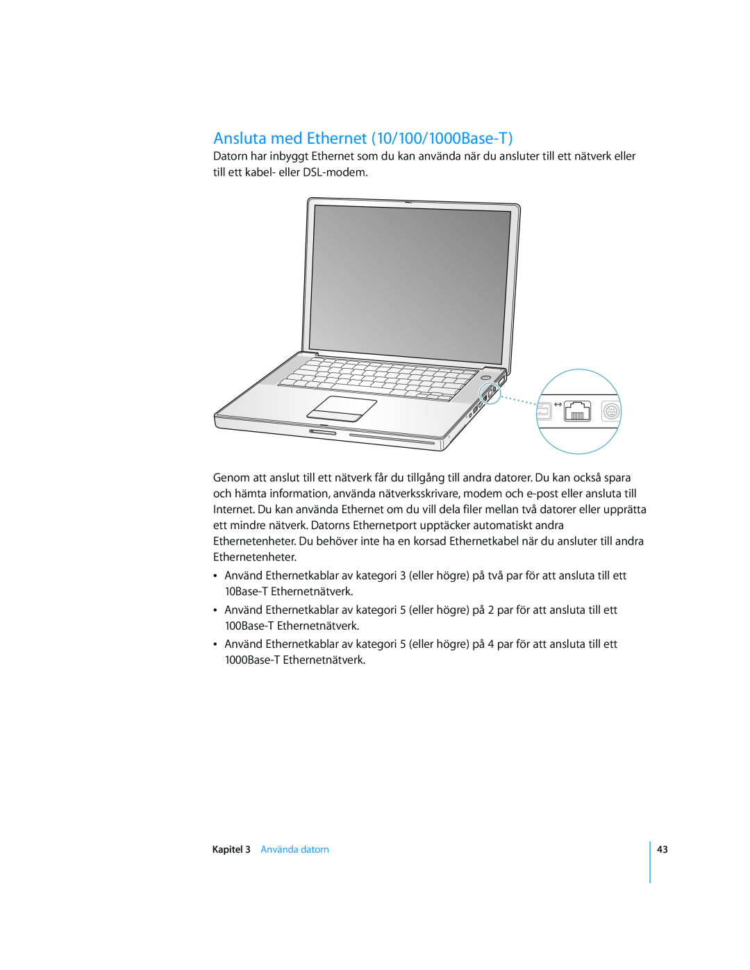 Apple G4 15-TUM manual Ansluta med Ethernet 10/100/1000Base-T 