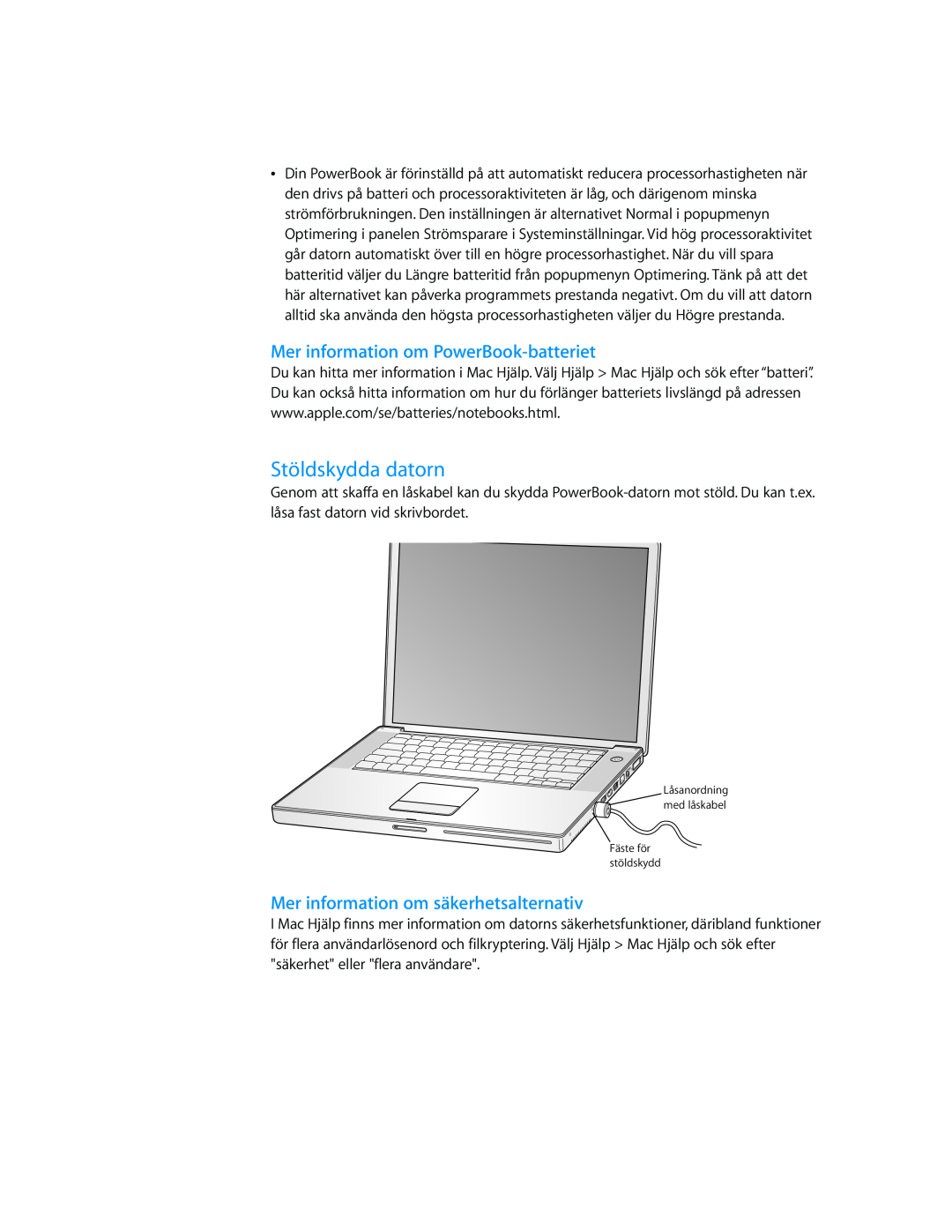 Apple G4 15-TUM manual Stöldskydda datorn, Mer information om PowerBook-batteriet, Mer information om säkerhetsalternativ 