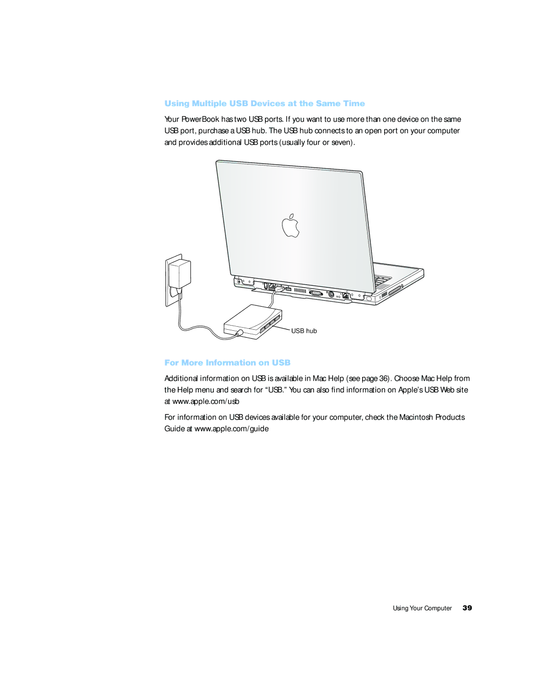 Apple G4 15 manual Using Multiple USB Devices at the Same Time, For More Information on USB 