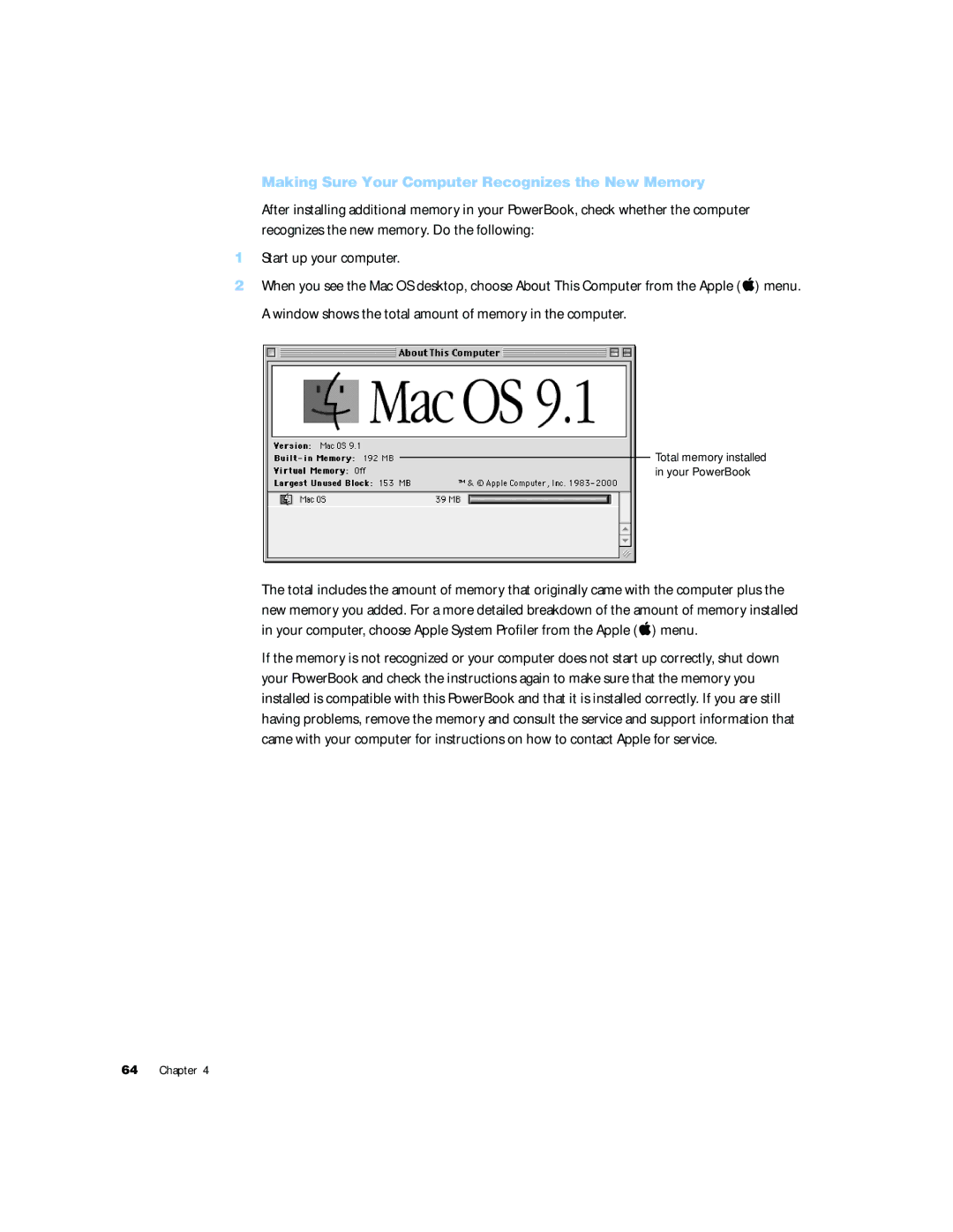 Apple G4 15 manual Start up your computer, Making Sure Your Computer Recognizes the New Memory 