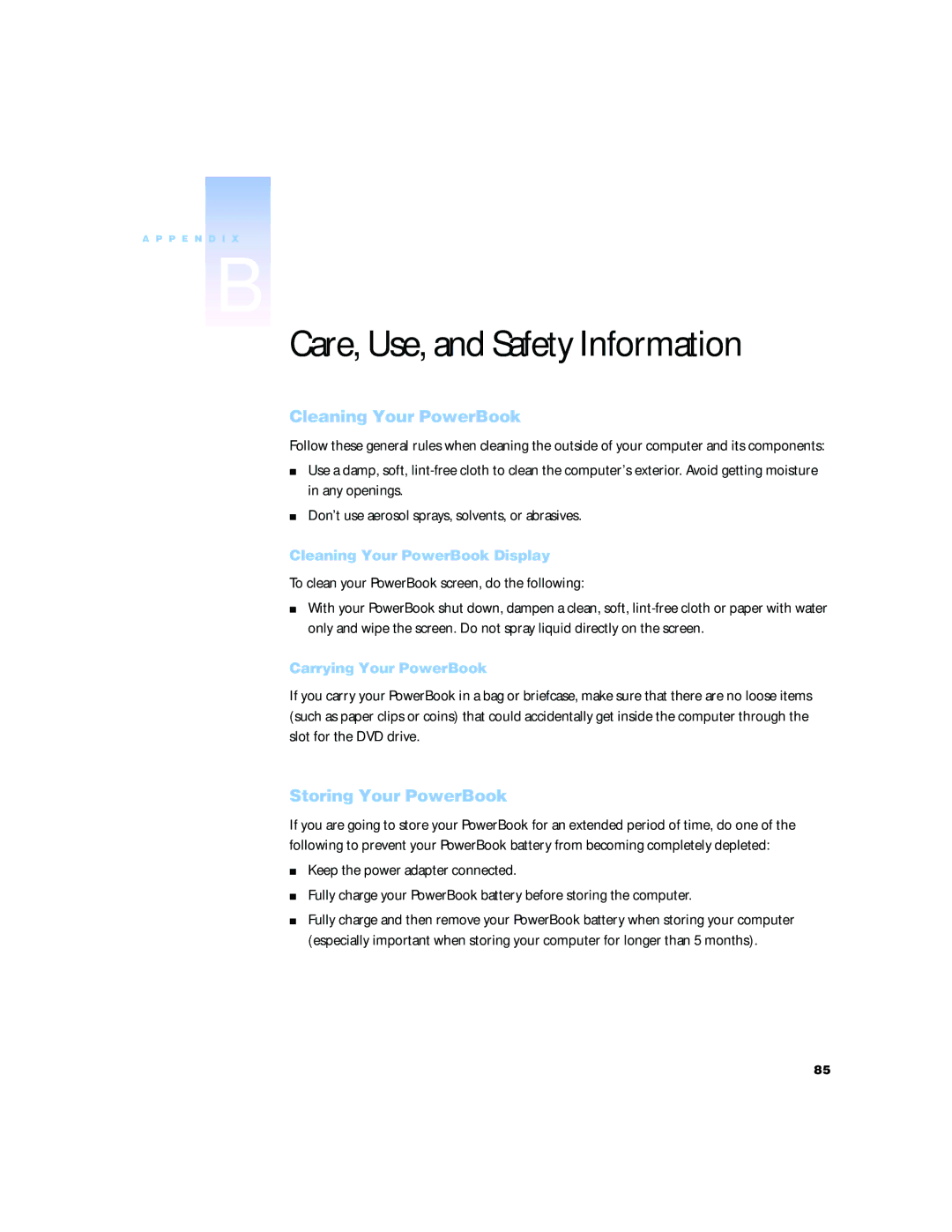 Apple G4 15 manual Cleaning Your PowerBook, To clean your PowerBook screen, do the following, Storing Your PowerBook 