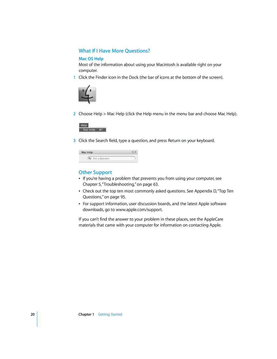 Apple G4 17-inch manual What If I Have More Questions?, Other Support, Mac OS Help 