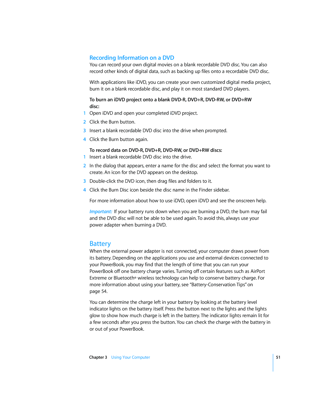 Apple G4 17-inch manual Battery, Recording Information on a DVD, To record data on DVD-R, DVD+R, DVD-RW, or DVD+RW discs 