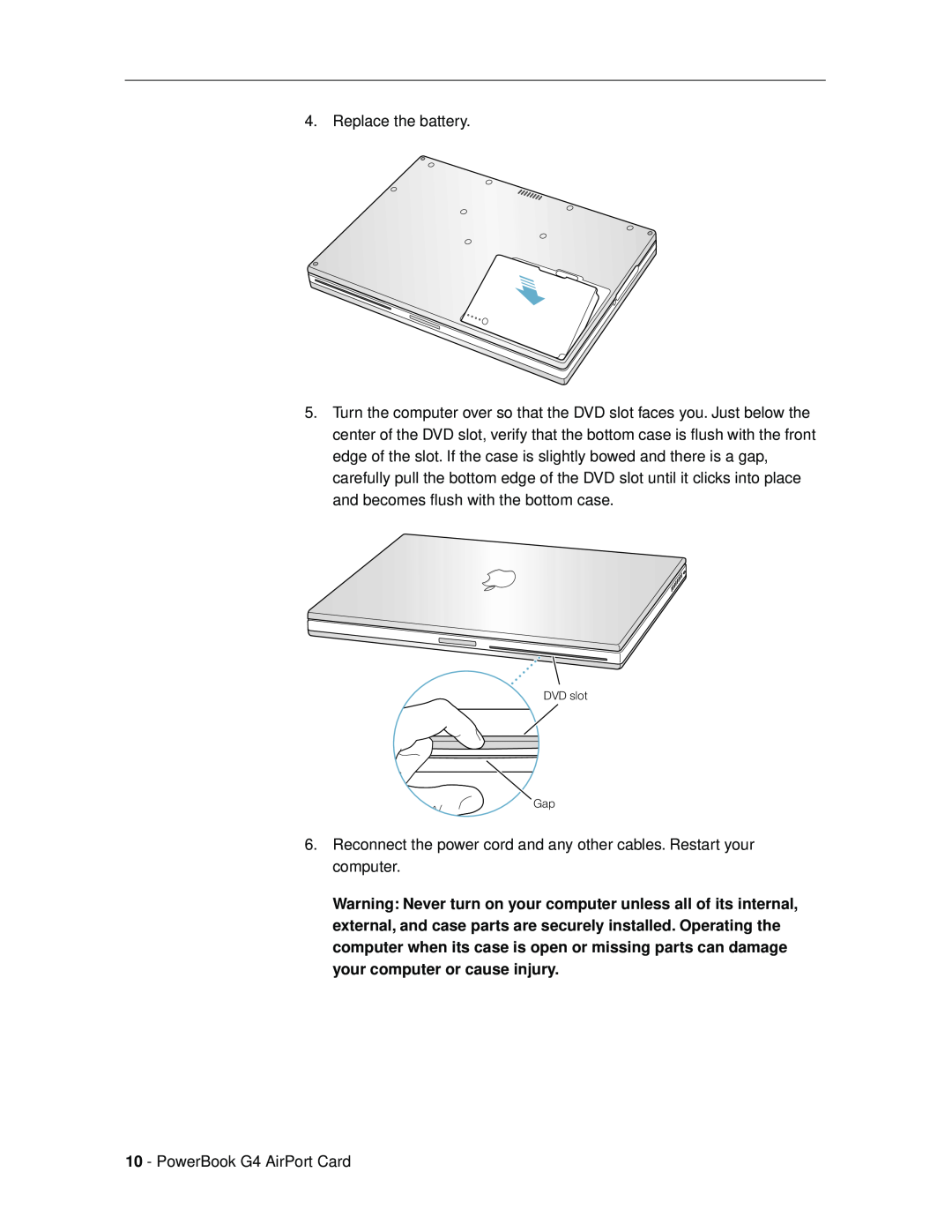 Apple G4 installation instructions Replace the battery 