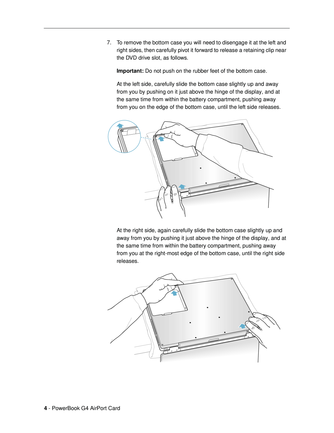 Apple installation instructions Important Do not push on the rubber feet of the bottom case, PowerBook G4 AirPort Card 