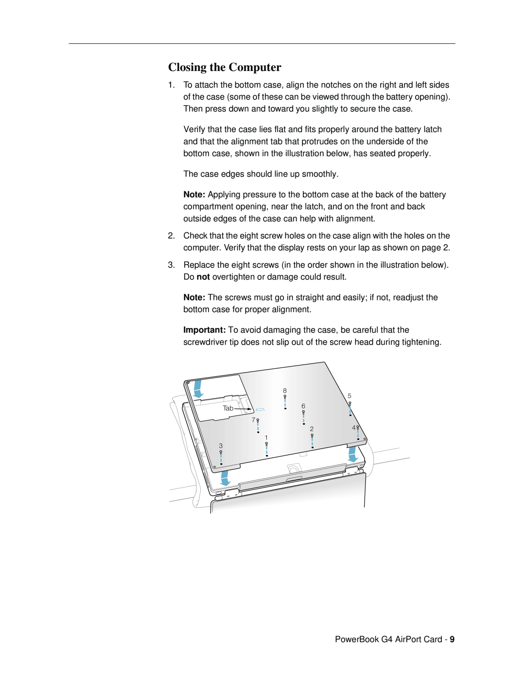 Apple G4 installation instructions Closing the Computer 