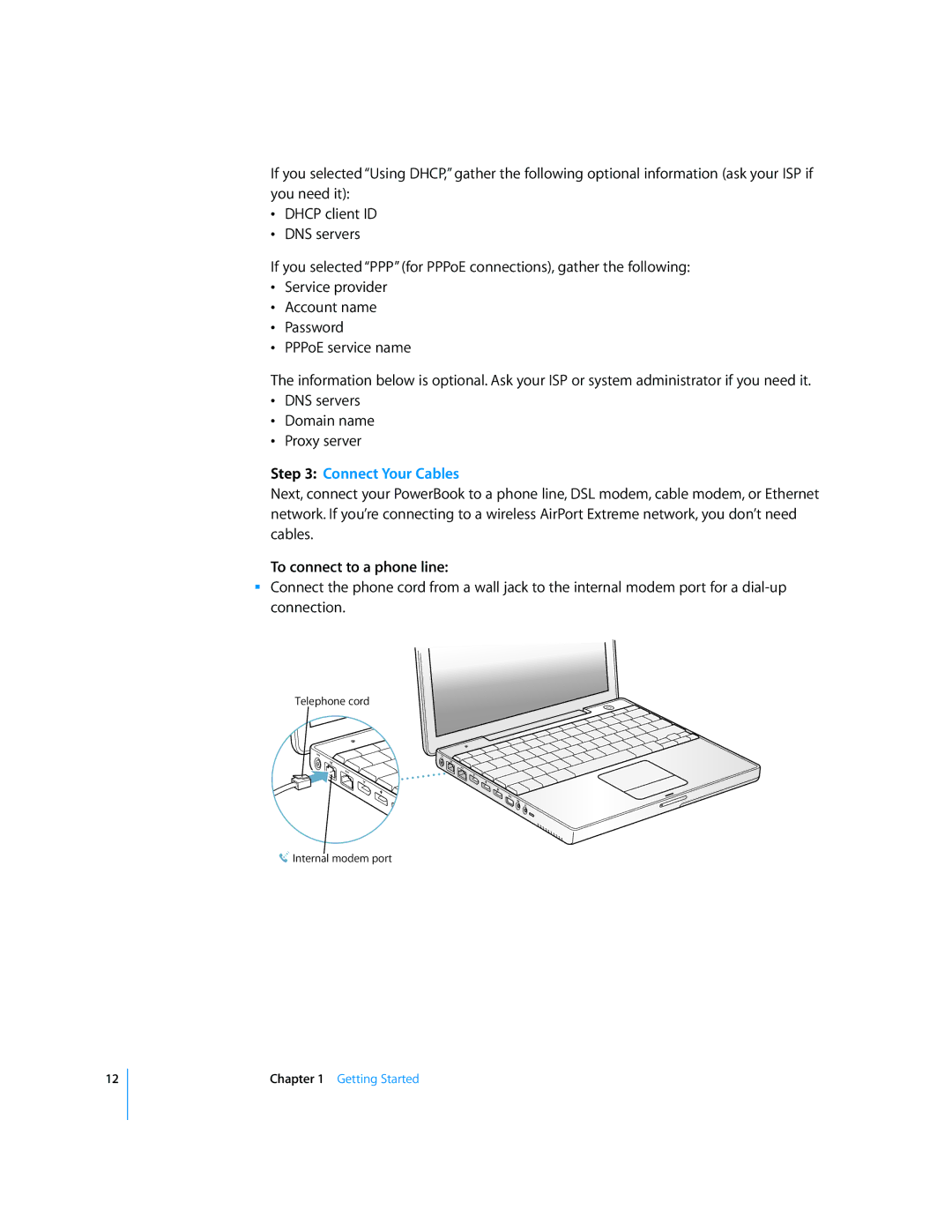 Apple G4 manual Connect Your Cables, To connect to a phone line 