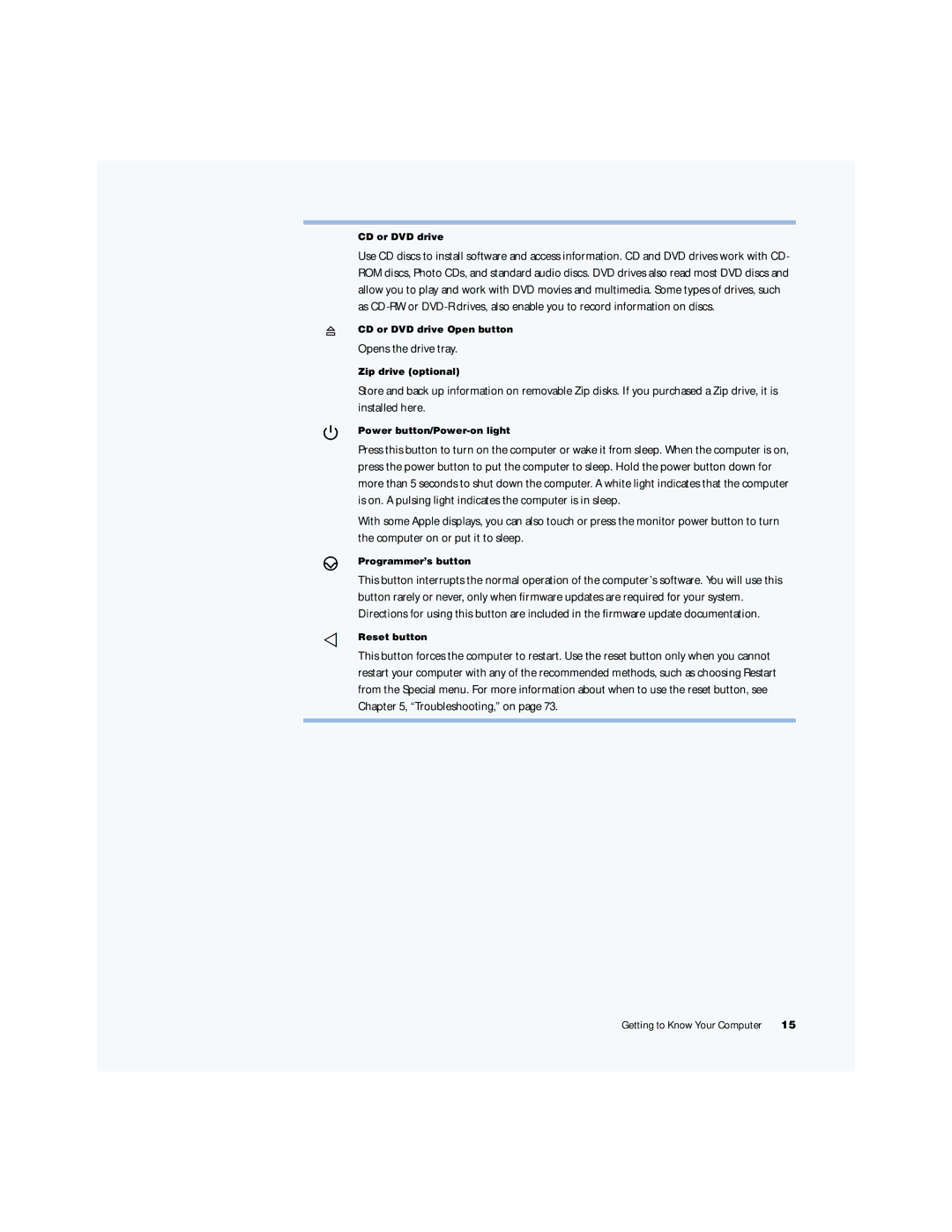 Apple G4 manual Opens the drive tray 