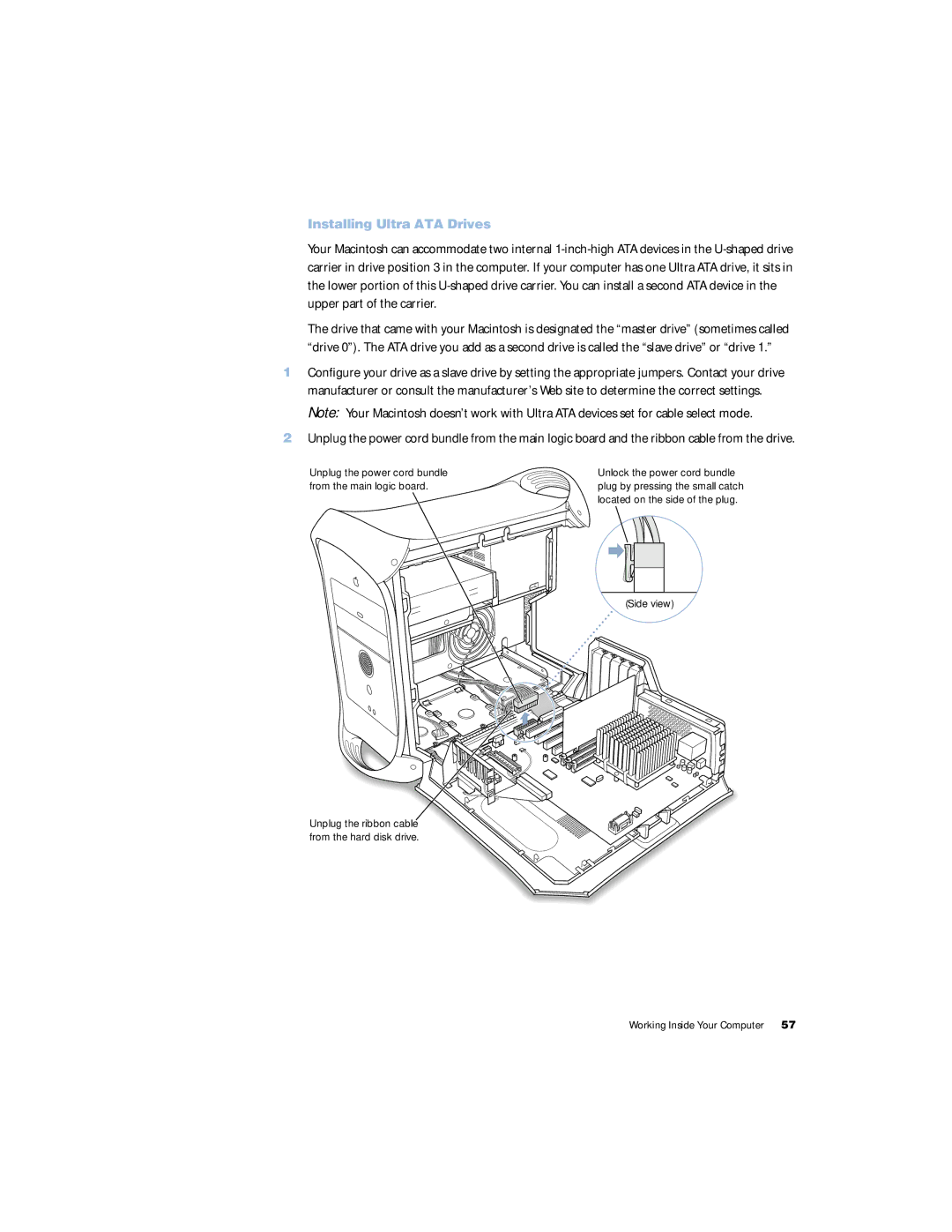 Apple G4 manual Installing Ultra ATA Drives, Unplug the power cord bundle from the main logic board 