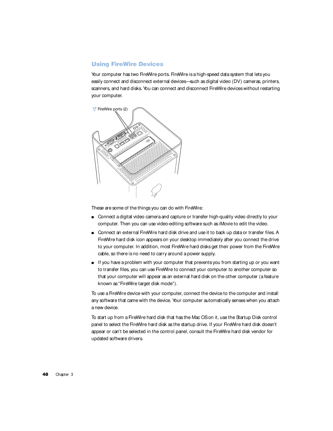 Apple G4 manual Using FireWire Devices, These are some of the things you can do with FireWire 